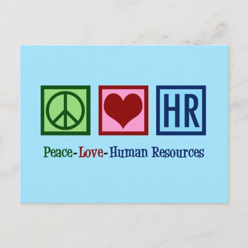 Peace Love Human Resources HR Postcard