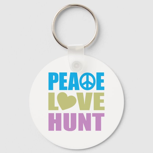 Peace Love Hunt Keychain (Front)
