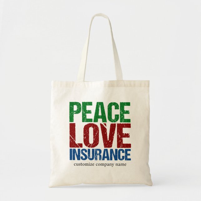 Peace Love Insurance Personalized Company Tote Bag (Front)