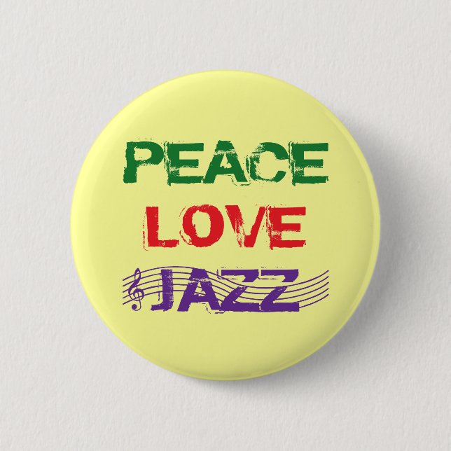 PEACE LOVE JAZZ BUTTON (Front)