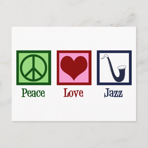 Peace Love Jazz Music Saxophone Postcard