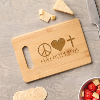 Peace + Love + Jesus Cutting Board