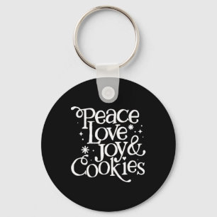 Peace Love Joy And Cookies Christmas Keychain