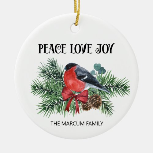 Peace Love Joy Christmas Holiday Robin Pine Branch Ceramic Ornament