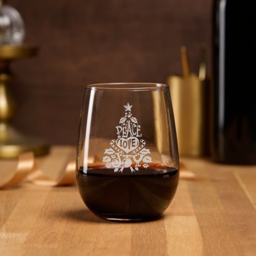 Peace love joy christmas tree lettering Holiday  Stemless Wine Glass