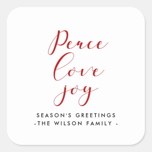 Peace love joy elegant red font square sticker