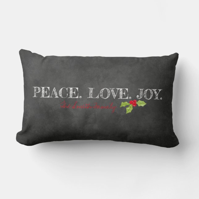 Peace Love Joy FAMILY Holly Chalkboard Holiday Lumbar Pillow (Front)