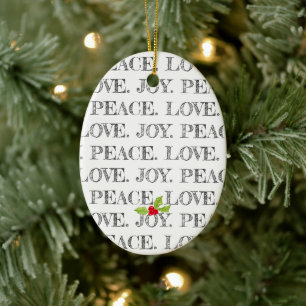 PEACE LOVE JOY Holly Christmas Typography Festive Ceramic Ornament