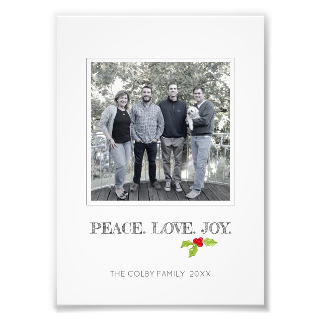 Peace Love Joy Holly Merry Christmas Unique Photo Print (Front)