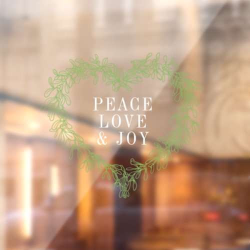 Peace love joy mistletoe Christmas white green  Window Cling
