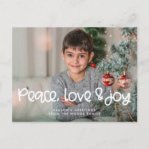 Peace Love Joy Modern Cute script Christmas photo Postcard