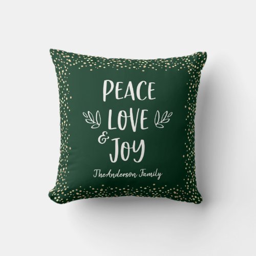 Peace Love Joy Quote Green Modern Typography Name Throw Pillow