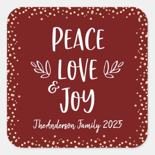 Peace Love Joy Quote Red Modern Typography Custom Square Sticker