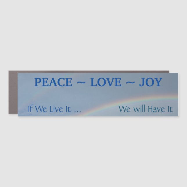 Peace Love Joy Rainbow Car Magnet (Front)