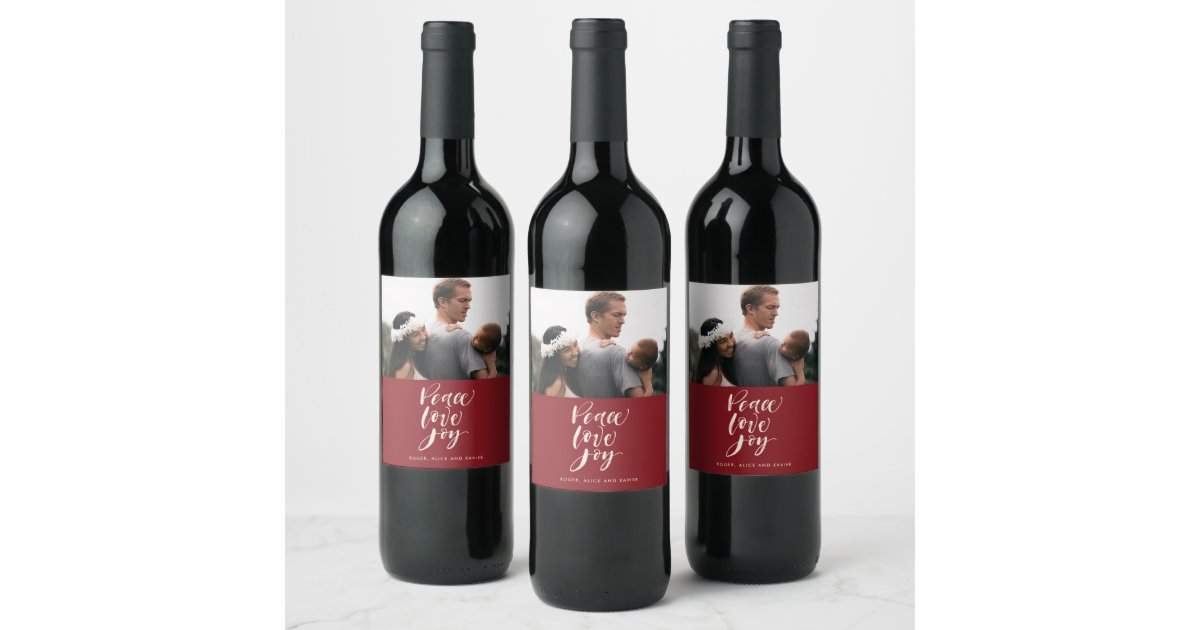Peace Love Joy Red Photo Christmas Wine Label | Zazzle