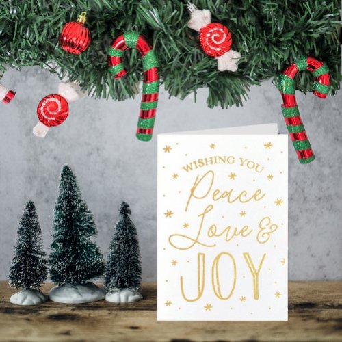 Peace Love  Joy Trendy Typography Christmas Foil Card