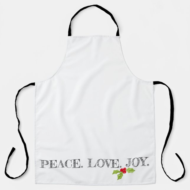 Peace Love Joy Typography Holly Christmas Apron (Front)