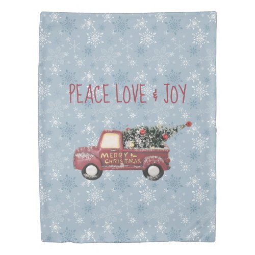 Peace Love  Joy w Red Toy Truck Merry Christmas Duvet Cover