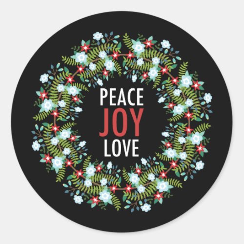 Peace Love Joy Wreath on Black Background Classic Round Sticker