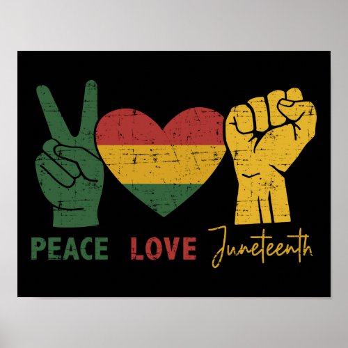 Peace Love Juneteenth african flag heart and fist Poster