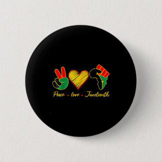 Peace love juneteenth pride black girl black queen button