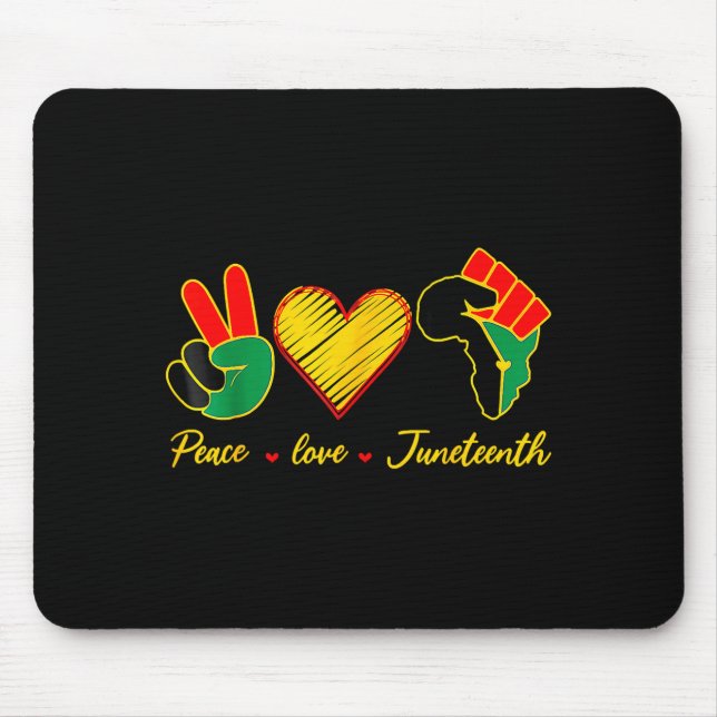 Peace love juneteenth pride black girl black queen mouse pad (Front)