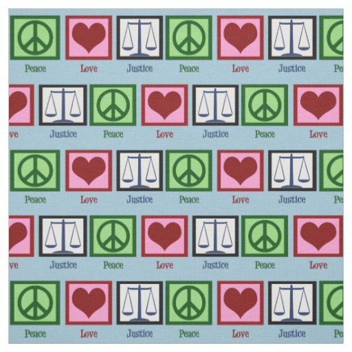 Peace Love Justice Fabric