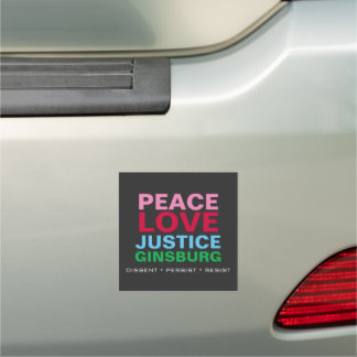 Peace Love Justice GINSBURG Car Magnet