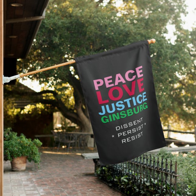 Peace Love JUSTICE GINSBURG Premium House Flag (In SItu)