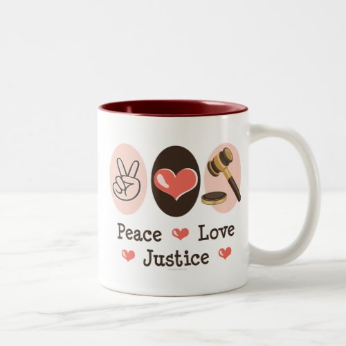 Peace Love Justice Judge Mug