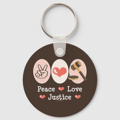 Peace Love Justice Key Chain