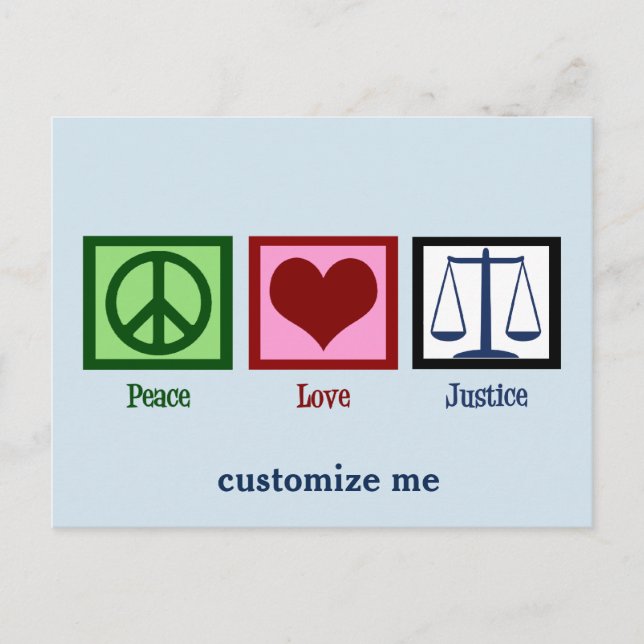 Peace Love Justice Postcard (Front)