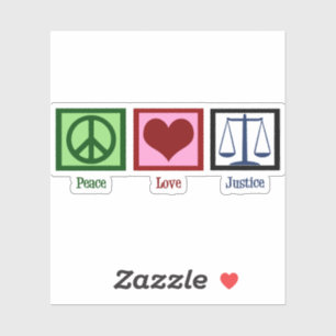 Peace Love Justice Sticker