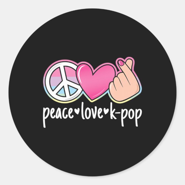 Peace Love K-Pop Cute Kpop Music Anime Lover  Classic Round Sticker (Front)