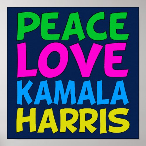 Peace Love Kamala Harris Cute Blue Poster