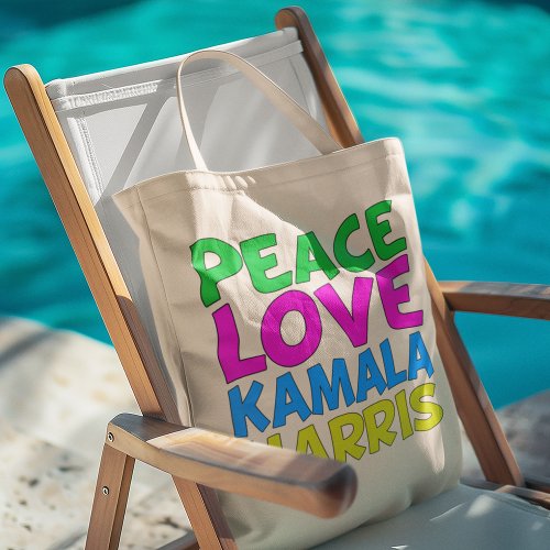 Peace Love Kamala Harris Tote Bag