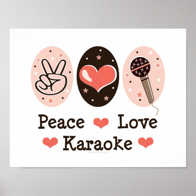 Peace Love Karaoke Poster (Front)