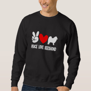 Peace Love Keeshond Funny Keeshond Dog Lover Sweatshirt