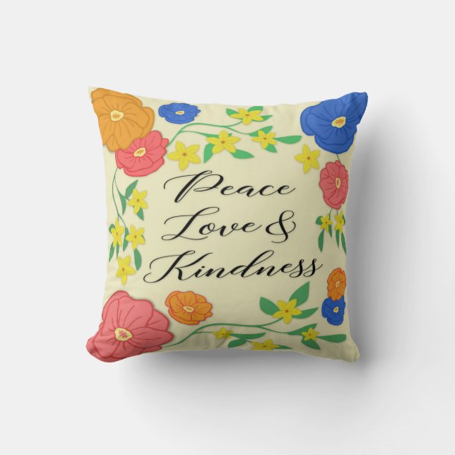 Peace Love & Kindness Throw Pillow (Front)
