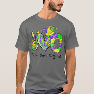Peace Love King Cake Mardi Gras  Men Women Kids (1 T-Shirt
