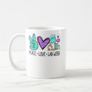 Peace Love Lab Week 2022 Medical Laboratory Scient Coffee Mug