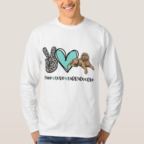 Peace Love Labradoodle Golden Labradoodle Dog Love T_Shirt