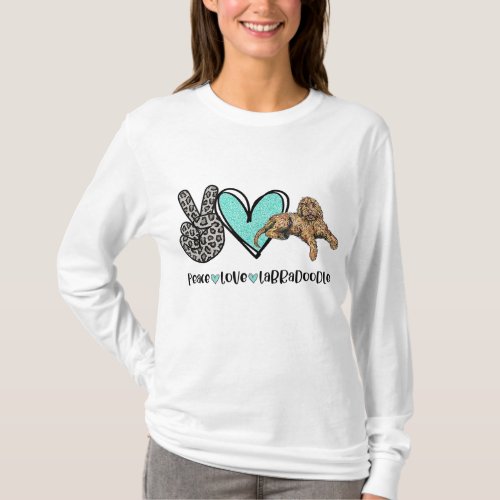 Peace Love Labradoodle Golden Labradoodle Dog Love T_Shirt