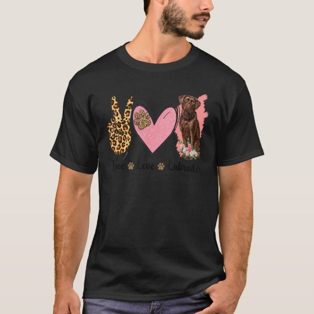 Peace Love Labrador Leopard Floral Mom Labrador Do T-Shirt (Front)
