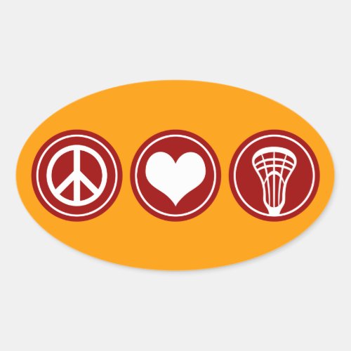 Peace Love Lacrosse design Oval Sticker