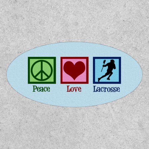 Peace Love Lacrosse Patch