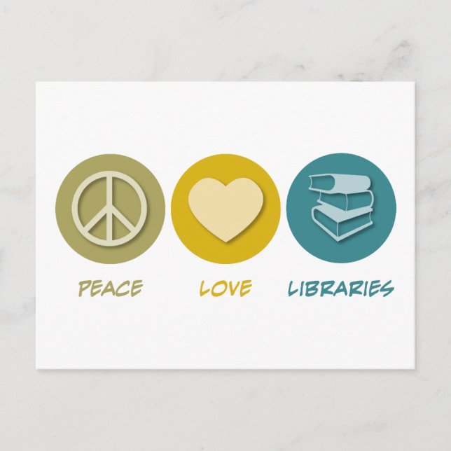 Peace Love Libraries Postcard (Front)
