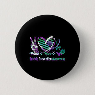 Peace Love Life Suicide Awareness Semi Colon Gift Button
