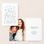 Peace, Love & Light | Hanukkah Photo Silver Foil Card<br><div class="desc">Festive typography-based Hanukkah card features "Peace,  Love and Light" on the front in hand lettered style silver foil. Add a favorite family photo to the inside,  and personalize with a custom message and signature.</div>