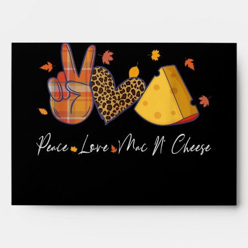 Peace Love Mac N Cheese Halloween Thanksgiving Envelope